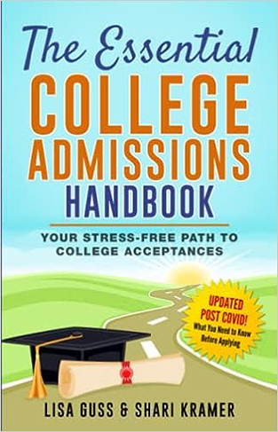 The Essential College Admissions Handbook